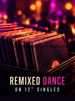 Remixed Dance on 12" Singles